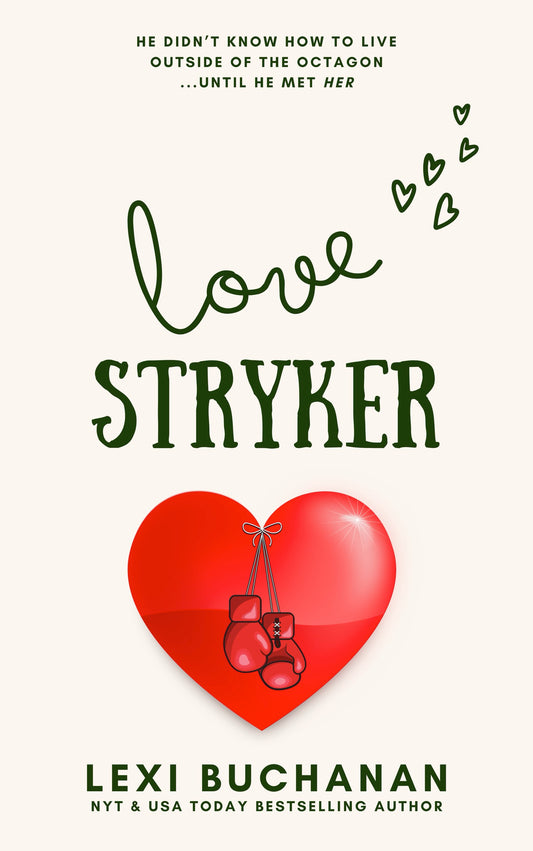 Love Stryker