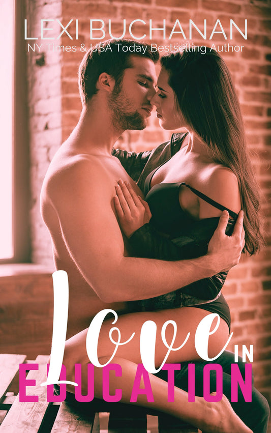 Love in Education (De La Fuente #7)