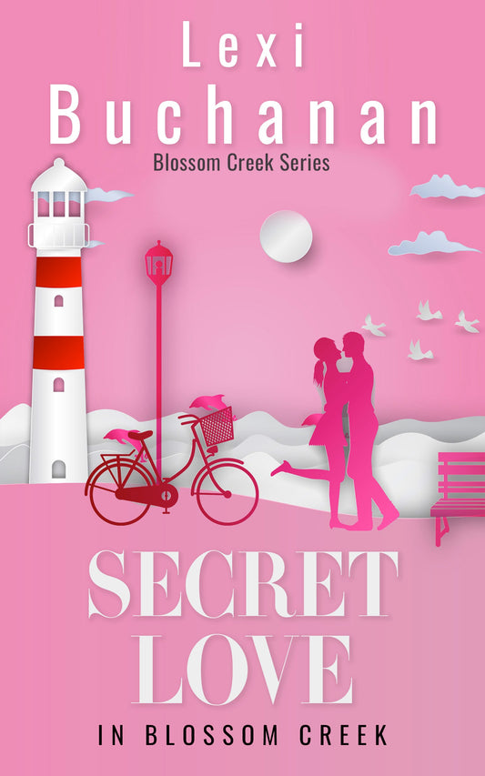 Secret Love in Blossom Creek (Blossom Creek #4)