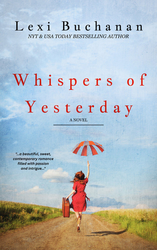 Whispers of Yesterday